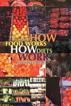 portada how food works / how diets work (in English)