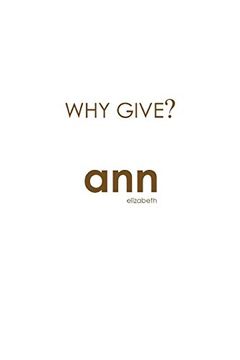 portada Why Give? - ann Elizabeth (en Inglés)
