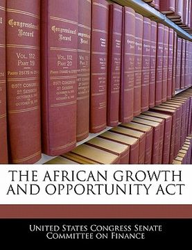 portada the african growth and opportunity act (en Inglés)