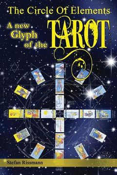 portada The Circle of Elements: A new glyph of the TAROT (en Inglés)