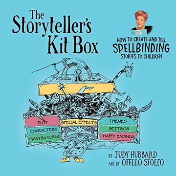 portada The Storyteller'S kit Box: How to Create and Tell Spellbinding Stories to Children (en Inglés)