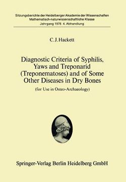 portada diagnostic criteria of syphilis, yaws and treponarid (treponematoses) and of some other diseases in dry bones: for use in osteo-archeology