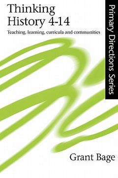 portada thinking history 4-14: teaching, learning, curricula and communities (en Inglés)
