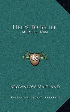 portada helps to belief: miracles (1886) (en Inglés)