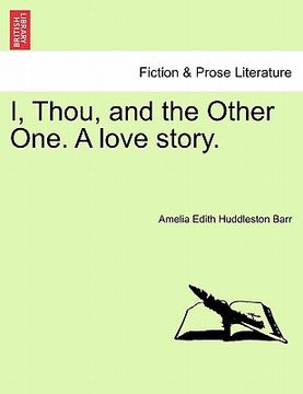 portada i, thou, and the other one. a love story.