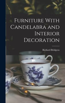 portada Furniture With Candelabra and Interior Decoration (en Inglés)