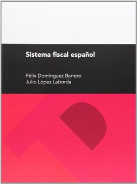 portada Sistema fiscal español,  25ª edición (Textos Docentes)
