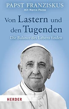 portada Von Lastern und den Tugenden: Die Balance des Lebens Finden (in German)