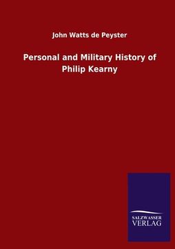 portada Personal and Military History of Philip Kearny