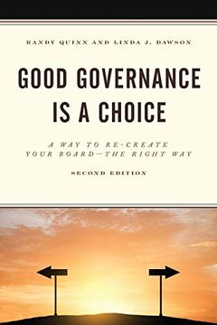 portada Good Governance is a Choice: A way to Re-Create Your Board the Right way (en Inglés)
