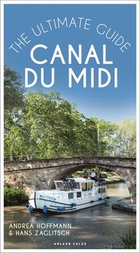 portada Canal Du MIDI: The Ultimate Guide (en Inglés)