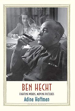 portada Ben Hecht: Fighting Words, Moving Pictures (Jewish Lives) (en Inglés)