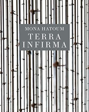 portada Mona Hatoum: Terra Infirma