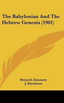 portada the babylonian and the hebrew genesis (1901) (en Inglés)