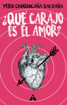 portada ¿Qué carajo es el amor? (in Spanish)