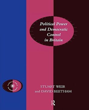 portada political power and democratic control in britain (en Inglés)