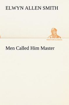 portada men called him master (en Inglés)