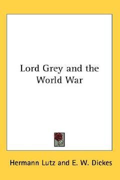 portada lord grey and the world war