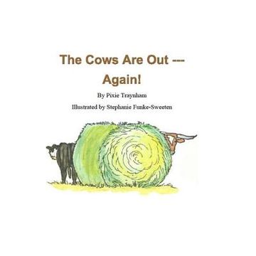 portada The Cows Are Out --- Again! (in English)