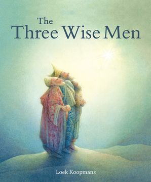portada The Three Wise Men: A Christmas Story (en Inglés)