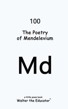 portada The Poetry of Mendelevium