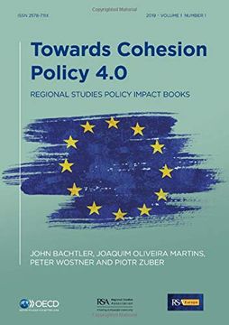 portada Towards Cohesion Policy 4. 0: Structural Transformation and Inclusive Growth (Regional Studies Policy Impact Books) (en Inglés)