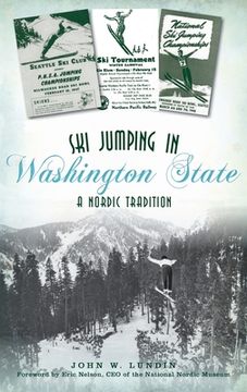 portada Ski Jumping in Washington State: A Nordic Tradition (en Inglés)