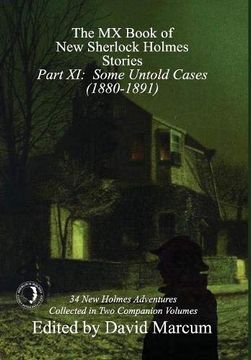 portada The mx Book of new Sherlock Holmes Stories - Part xi: Some Untold Cases (1880-1891) (en Inglés)