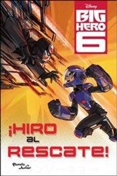 Hiro Al Rescate (Chapter Book)