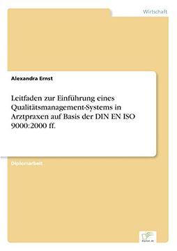 portada Leitfaden zur Einführung eines Qualitätsmanagement-Systems in Arztpraxen auf Basis der DIN EN ISO 9000: 2000 ff. (German Edition)