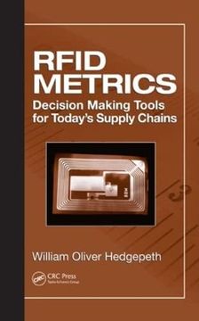 portada Rfid Metrics: Decision Making Tools for Today's Supply Chains (en Inglés)