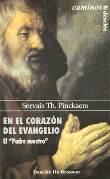 portada En el Corazón del Evangelio: El Padre Nuestro (in Spanish)