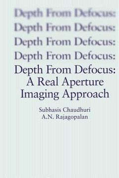 portada Depth from Defocus: A Real Aperture Imaging Approach (in English)