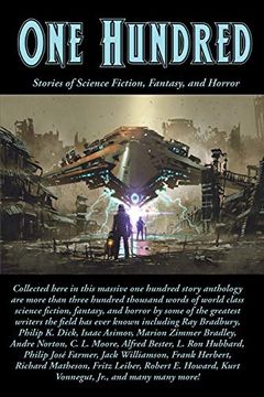 portada One Hundred: Stories of Science Fiction, Fantasy, and Horror (in English)