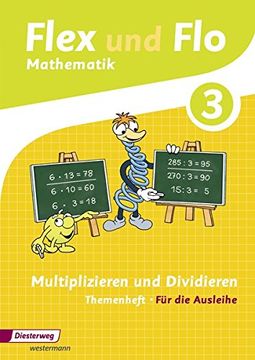 portada Flex und flo - Ausgabe 2014: Themenheft Multiplizieren und Dividieren 3: Für die Ausleihe (en Alemán)