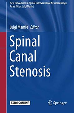 portada Spinal Canal Stenosis (New Procedures in Spinal Interventional Neuroradiology) 