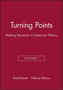 portada Turning Points: Making Decisions in American History (in English)