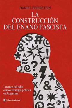 portada CONSTRUCCIÓN DEL ENANO FASCISTA, LA (Edición 2023)