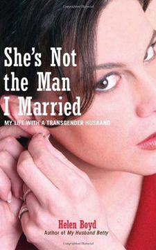 portada She's Not the Man I Married: My Life with a Transgender Husband