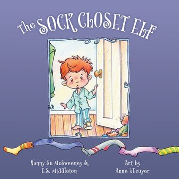 portada The Sock Closet Elf (in English)