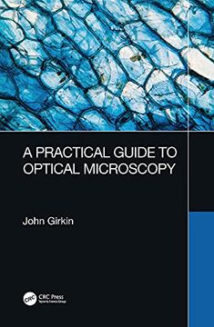 portada A Practical Guide to Optical Microscopy (en Inglés)