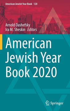 portada American Jewish Year Book 2020: The Annual Record of the North American Jewish Communities Since 1899 (en Inglés)