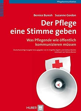 portada Der Pflege Eine Stimme Geben: Was Pflegende wie Öffentlich Kommunizieren Müssen (in German)