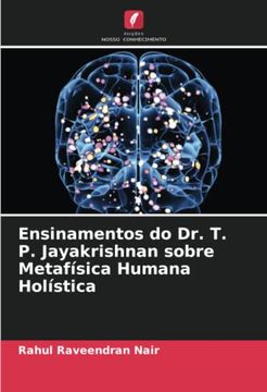portada Ensinamentos do dr. T. P. Jayakrishnan Sobre Metafísica Humana Holística