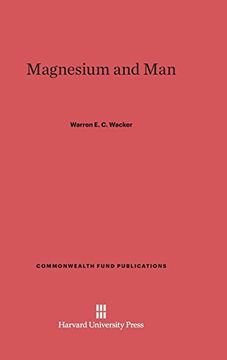 portada Magnesium and man (Commonwealth Fund Publications) (en Inglés)
