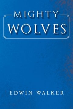 portada Mighty Wolves (en Inglés)