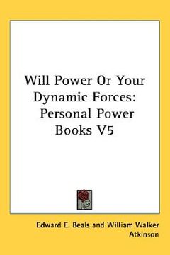 portada will power or your dynamic forces: personal power books v5 (in English)