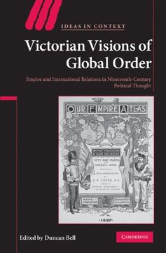 portada Victorian Visions of Global Order Paperback (Ideas in Context) (en Inglés)