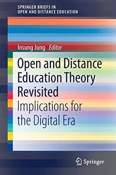 portada Open and Distance Education Theory Revisited: Implications for the Digital era (Springerbriefs in Education) (en Inglés)