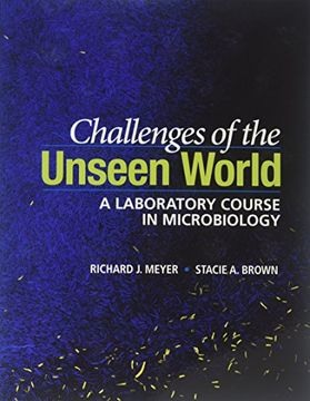 portada Challenges of the Unseen World: A Laboratory Course in Microbiology 